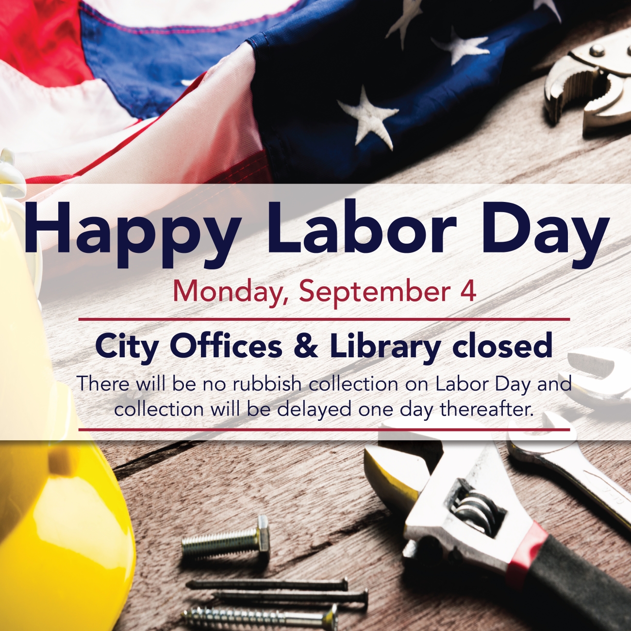 City Offices and Library closed Monday, September 4 for Labor Day